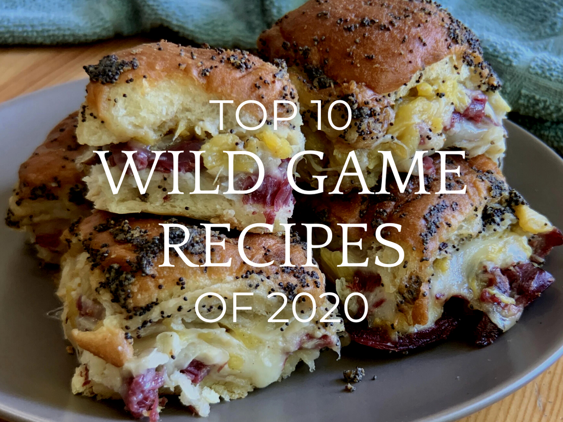 2020’s Top 10 Wild Game Recipes