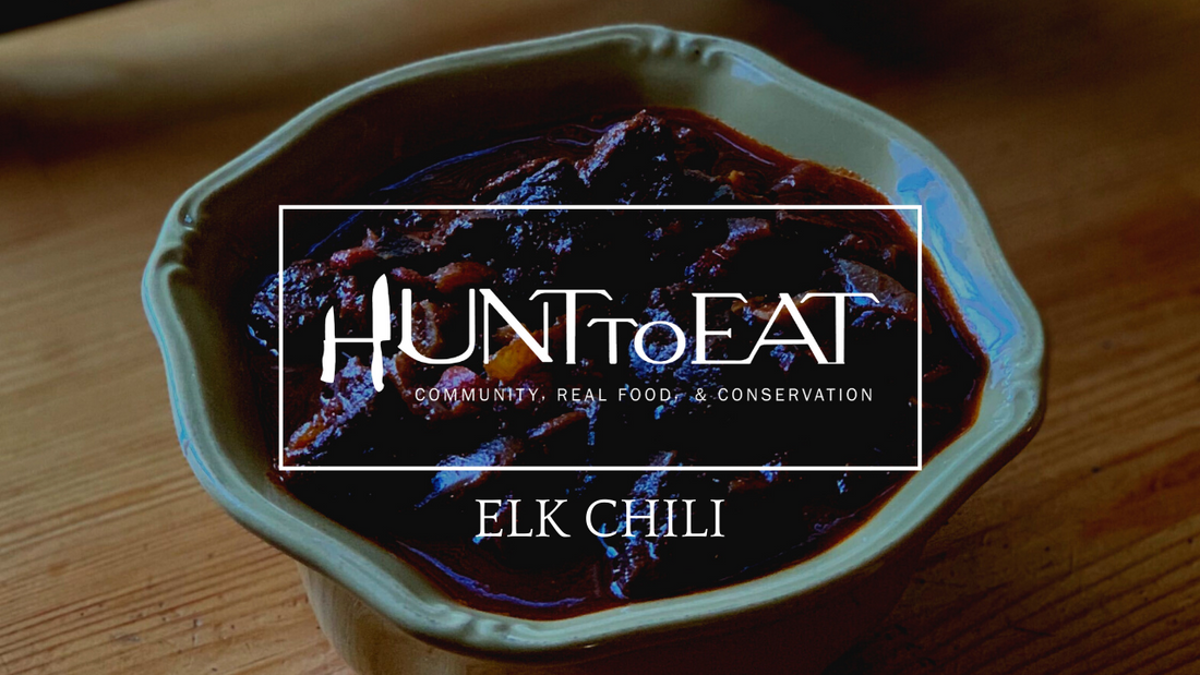 Elk Chili - Hunt to Eat Community Kitchen