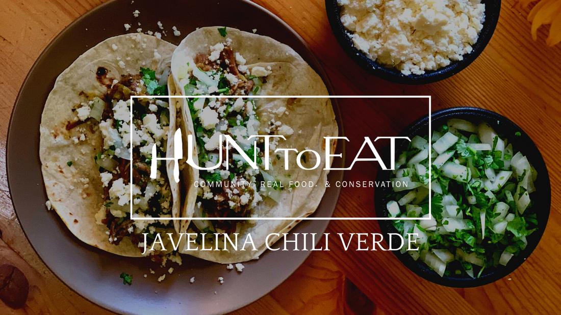 Javelina Chile Verde - Hunt to Eat Community Kitchen