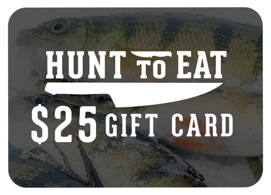 $25 Hunt To Eat Gift Card