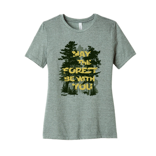 May The Forest Be With You - Womens