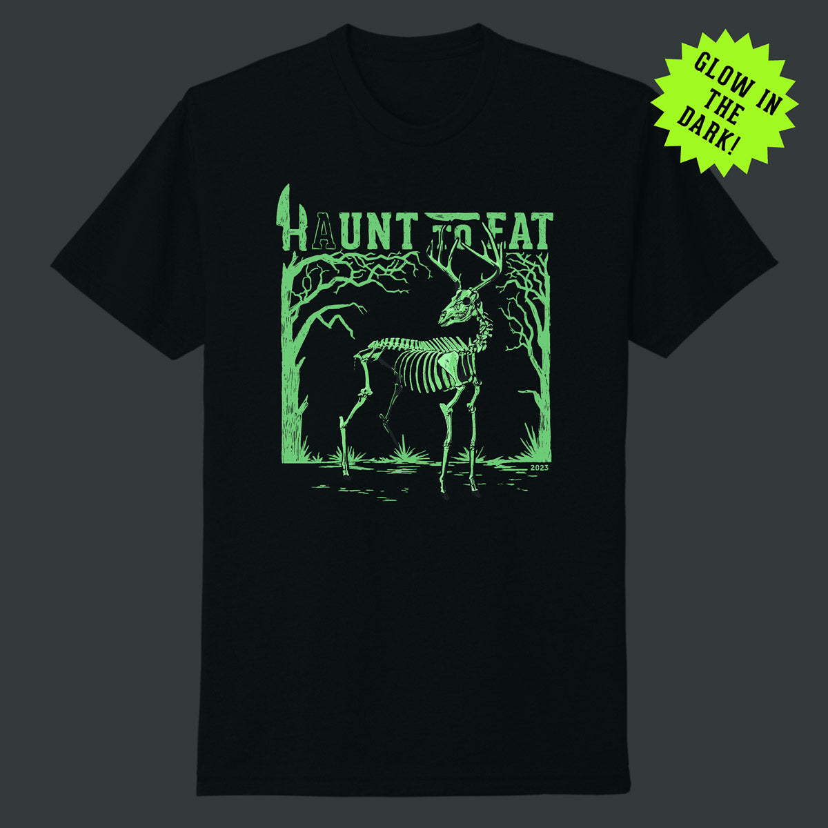 2023 Haunt To Eat  Limited Edition T-shirt